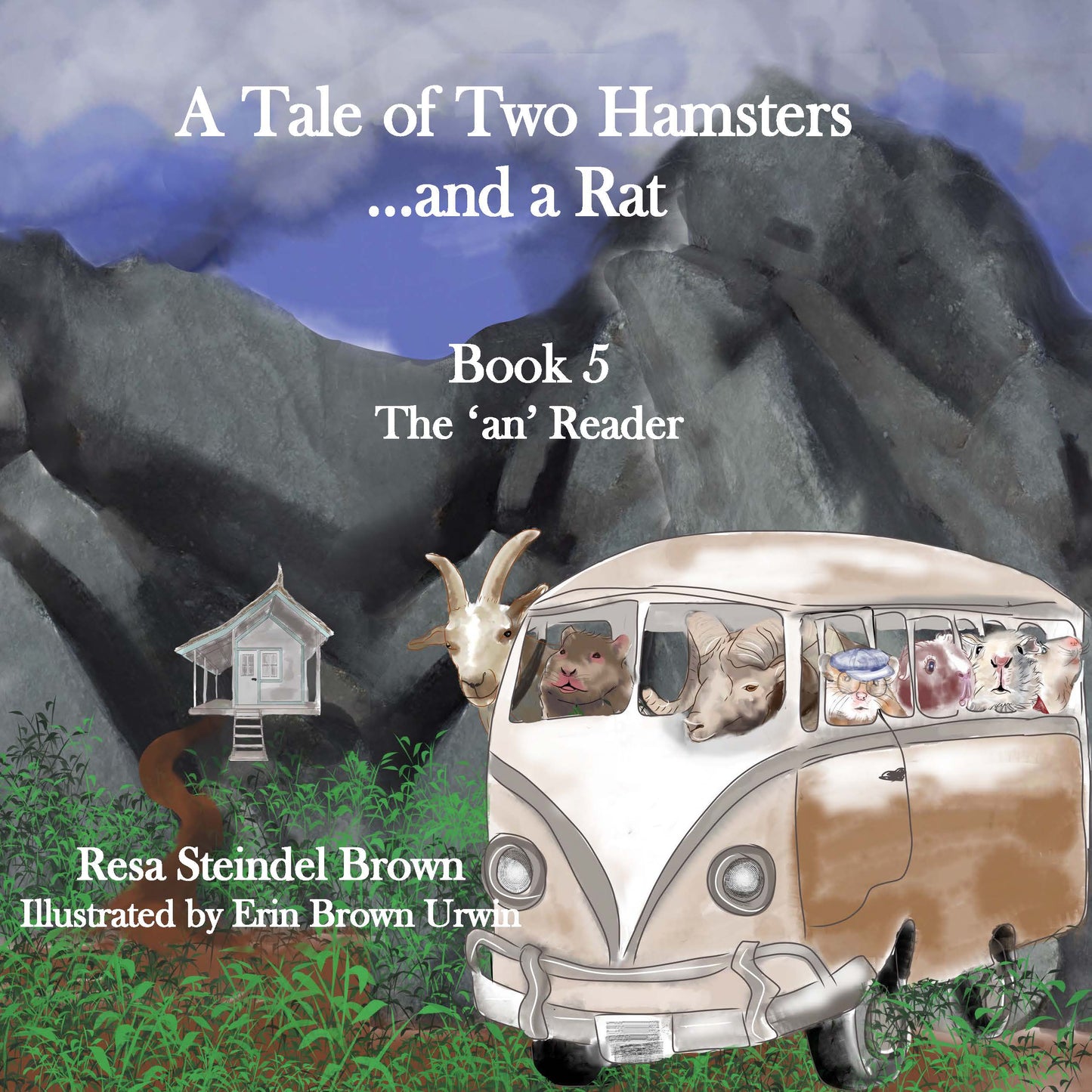 A Tale of Two Hamsters...and a Rat: Book 5 The 'an' Reader (My Turn! Your Turn!)