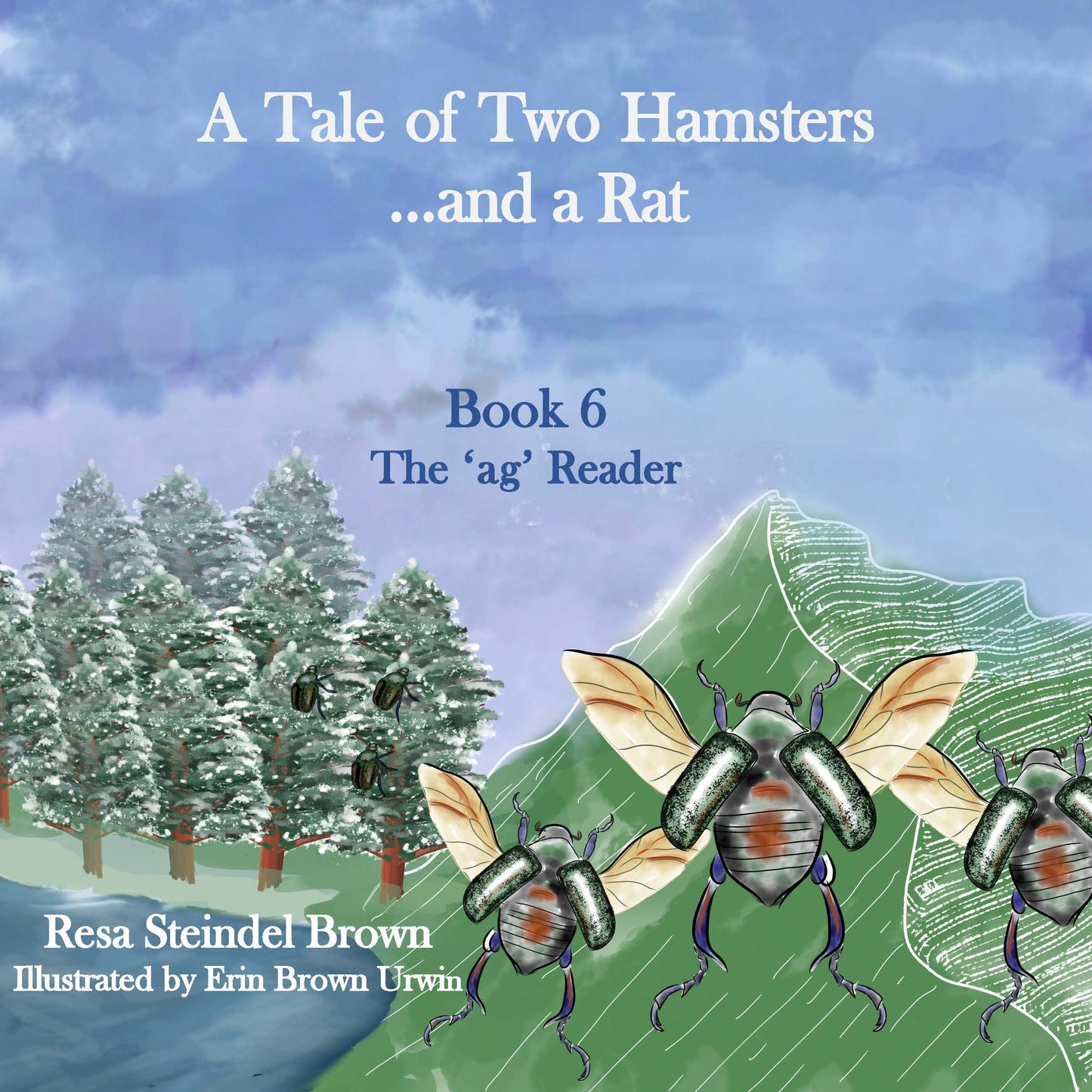 A Tale of Two Hamsters...and a Rat: Book 6 The 'ag' Reader (My Turn! Your Turn!)