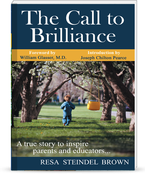 The Call To Brilliance, a true story to inspire parents and educators
